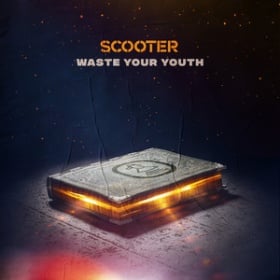 SCOOTER - WASTE YOUR YOUTH